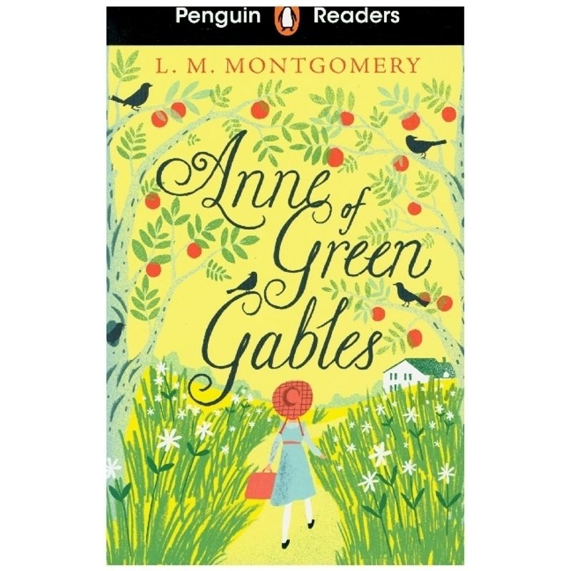Penguin Readers Level 2: Anne of Green Gables (ELT Graded Reader) von Penguin