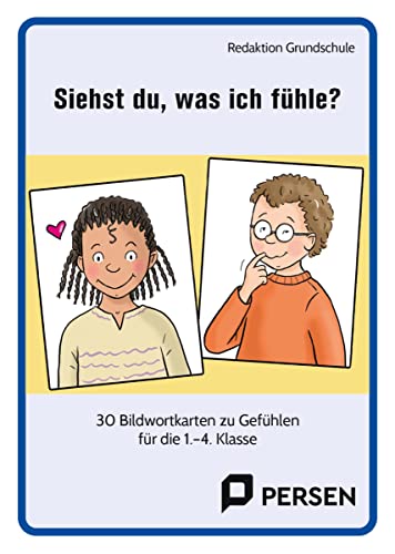 Siehst du, was ich fühle?: 30 Bildwortkarten zu Gefühlen (1. bis 4. Klasse) von PERSEN VERLAG IN DER AAP LEHRERWELT