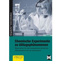Chemische Experimente zu Alltagsphänomenen von Persen Verlag in der AAP Lehrerwelt GmbH