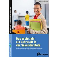 Das erste Jahr als Lehrkraft in der Sekundarstufe von Persen Verlag in der AAP Lehrerwelt GmbH