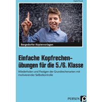 Einfache Kopfrechenübungen für die 5./6. Klasse von Persen Verlag in der AAP Lehrerwelt GmbH