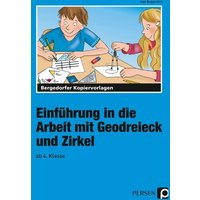 Einführung in die Arbeit mit Geodreieck u. Zirkel von Persen Verlag in der AAP Lehrerwelt GmbH