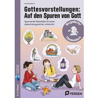 Gottesvorstellungen: Auf den Spuren von Gott von Persen Verlag in der AAP Lehrerwelt GmbH