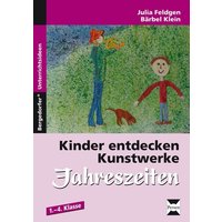 Kinder entdecken Kunstwerke: Jahreszeiten von Persen Verlag in der AAP Lehrerwelt GmbH
