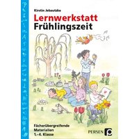 Lernwerkstatt: Frühlingszeit von Persen Verlag in der AAP Lehrerwelt GmbH