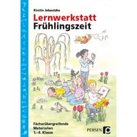 Lernwerkstatt: Frühlingszeit von Persen Verlag in der AAP Lehrerwelt GmbH