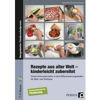 Rezepte aus aller Welt - kinderleicht zubereitet von Persen Verlag in der AAP Lehrerwelt GmbH