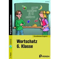Wortschatz 6. Klasse - Englisch von Persen Verlag in der AAP Lehrerwelt GmbH