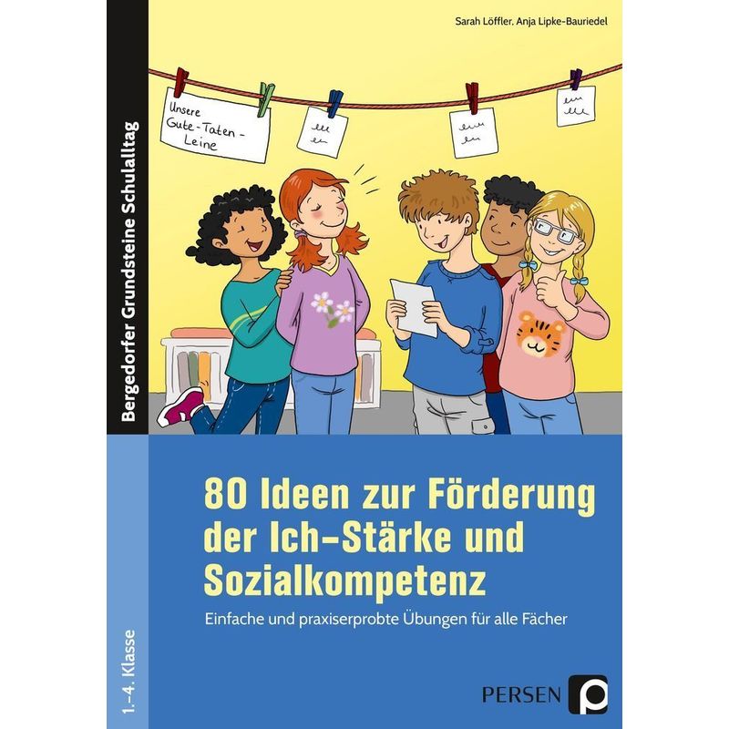 80 Ideen zur Förderung der Ich-Stärke & Sozialkompetenz von Persen Verlag in der AAP Lehrerwelt