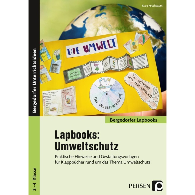 Bergedorfer Lapbooks / Lapbooks: Umweltschutz - 2.-4. Klasse von Persen Verlag in der AAP Lehrerwelt