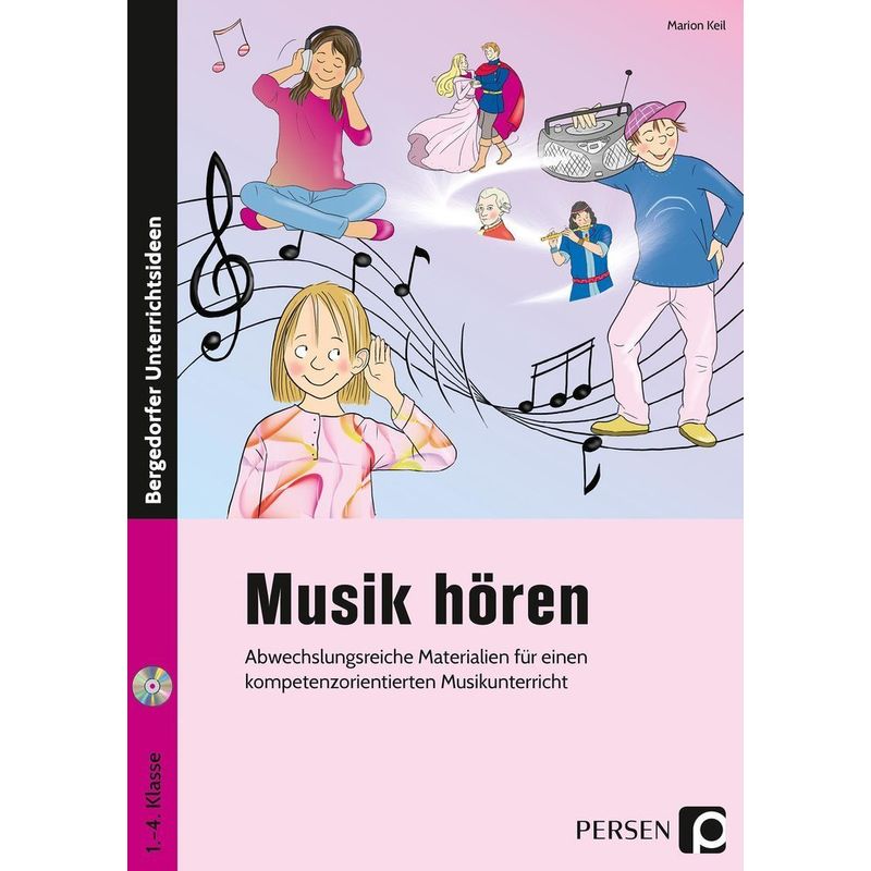 Bergedorfer® Unterrichtsideen / Musik hören, m. 1 CD-ROM von Persen Verlag in der AAP Lehrerwelt