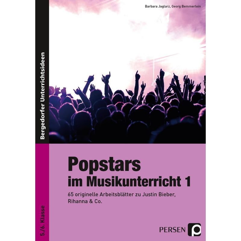 Popstars im Musikunterricht.Bd.1 von Persen Verlag in der AAP Lehrerwelt