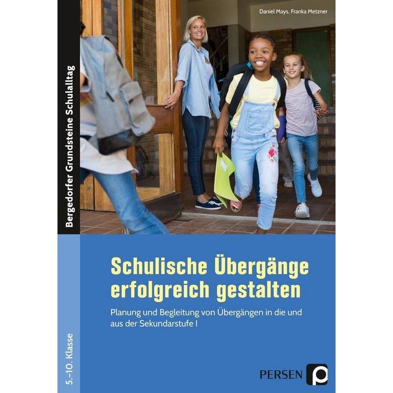 Bergedorfer® Grundsteine Schulalltag / Schulische Übergänge erfolgreich gestalten von Persen Verlag in der AAP Lehrerwelt