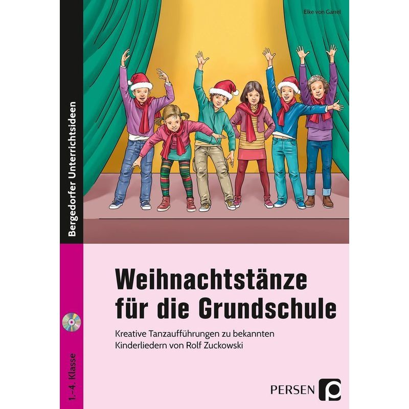 Bergedorfer® Unterrichtsideen / Weihnachtstänze für die Grundschule, m. 1 CD-ROM von Persen Verlag in der AAP Lehrerwelt