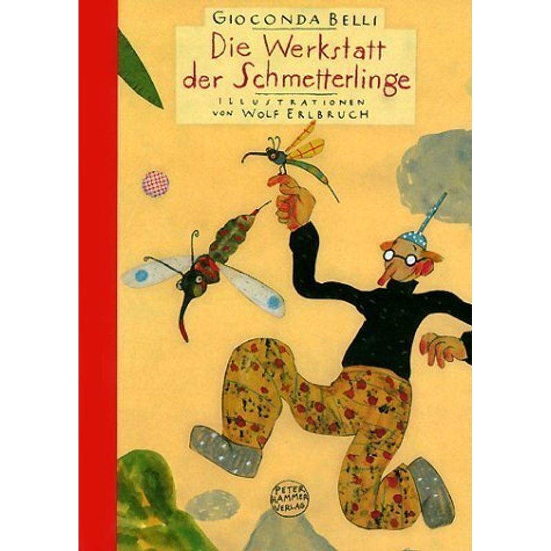 Die Werkstatt der Schmetterlinge von Peter Hammer Verlag