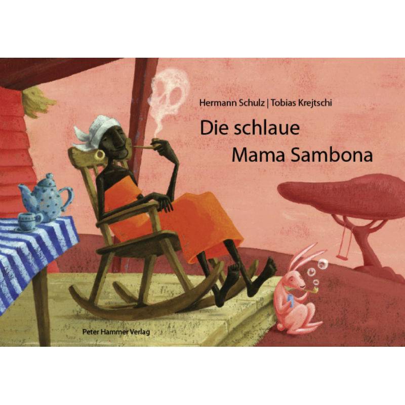 Die schlaue Mama Sambona von Peter Hammer Verlag
