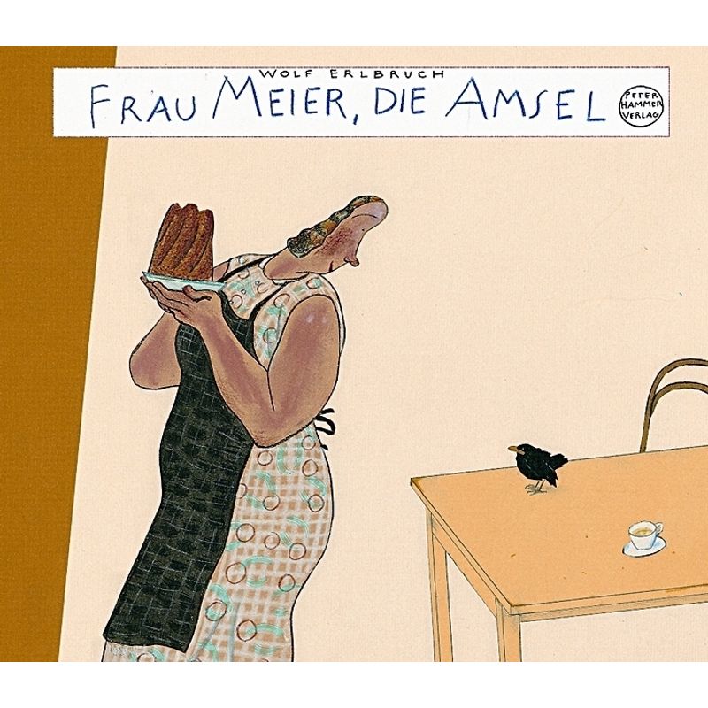 Frau Meier, die Amsel von Peter Hammer Verlag