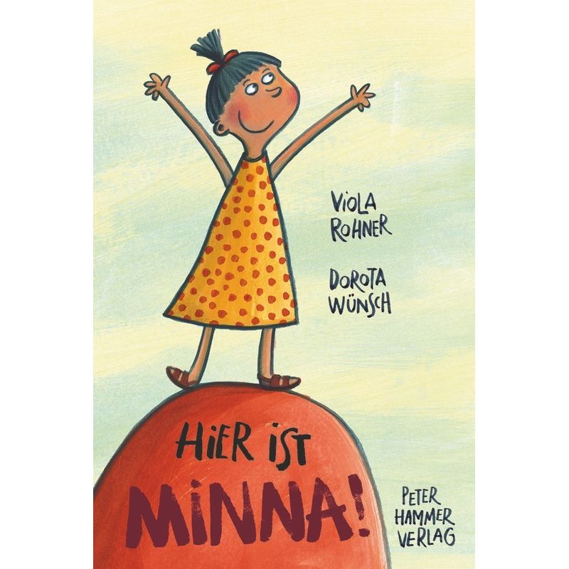 Hier ist Minna! von Peter Hammer Verlag