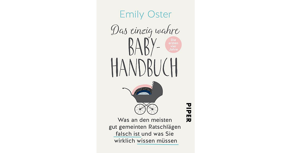 Buch - Das einzig wahre Baby-Handbuch Buch - Das einzig wahre Baby-Handbuch von Piper Verlag
