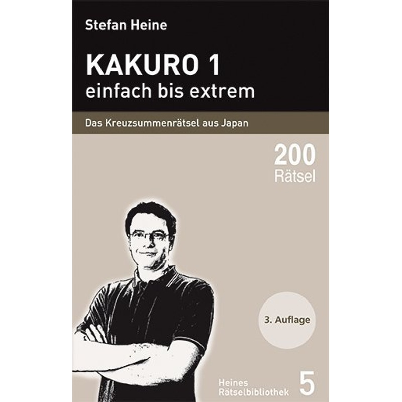 Kakuro - einfach bis extrem.Tl.1 von Presse Service Heine