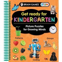 Brain Games Stem - Get Ready for Kindergarten von Publications International, Ltd.