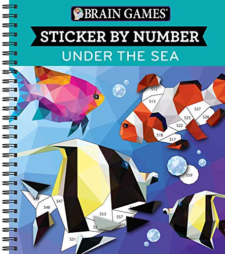 Brain Games - Sticker by Number: Under the Sea (28 Images to Sticker) von Publications International, Ltd.
