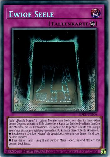 Ewige Seele - LDK2-DES06 - Secret Rare - Deutsch - Legendary Decks II - mit RC-Fieldcenter Ewige Seele - LDK2-DES06 - Secret Rare - Deutsch - Legendary Decks II - mit RC-Fieldcenter von RC