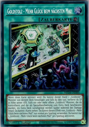 Goldstolz - Mehr Glück beim nächsten Mal! - MP24-DE089 - Secret Rare - 1. Auflage - Deutsch - Yugioh - 25th Anniversary Tin: Dueling Mirrors - mit RC-Fieldcenter von RC