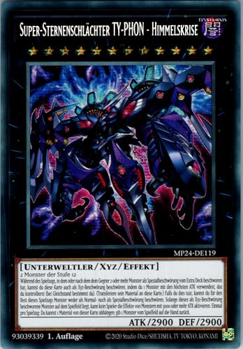 Super-Sternenschlächter TY-PHON - Himmelskrise - MP24-DE119 - Secret Rare - 1. Auflage - Deutsch - Yugioh - 25th Anniversary Tin: Dueling Mirrors - mit RC-Fieldcenter Super-Sternenschlächter TY-PHON - Himmelskrise - MP24-DE119 - Secret Rare - 1. Auflage - Deutsch - Yugioh - 25th Anniversary Tin: Dueling Mirrors - mit RC-Fieldcenter von RC