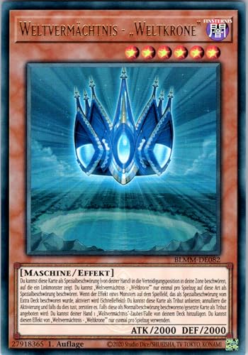 Weltvermächtnis - „Weltkrone“ - BLMM-DE082 - Ultra Rare - 1. Auflage - Deutsch - Yugioh - Battles of Legend: Monster Mayhem - mit RC-Fieldcenter von RC