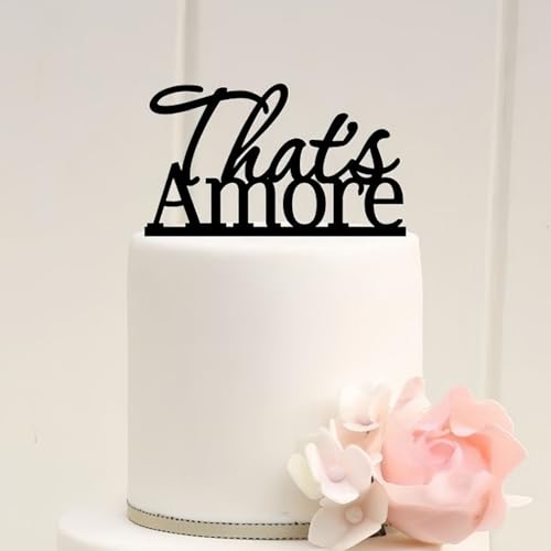 That's Amore Hochzeitstorte Topper Schwarz Acryl Romantische Kuchendekoration für Hochzeit, Verlobung, Brautparty von REMAX