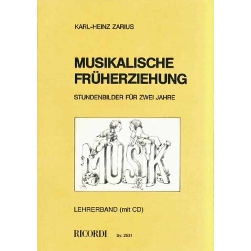 Musikalische Früherziehung, Lehrerbuch m. Audio-CD von RICORDI