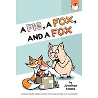A Pig, a Fox, and a Fox von Random House N.Y.