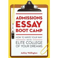 Admissions Essay Boot Camp von Random House N.Y.