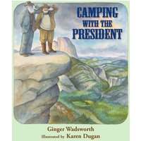 Camping with the President von Random House N.Y.