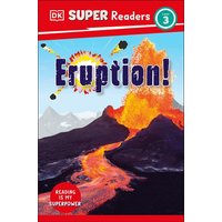 DK Super Readers Level 3 Eruption! von Random House N.Y.