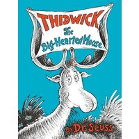 Thidwick the Big-Hearted Moose von Random House N.Y.