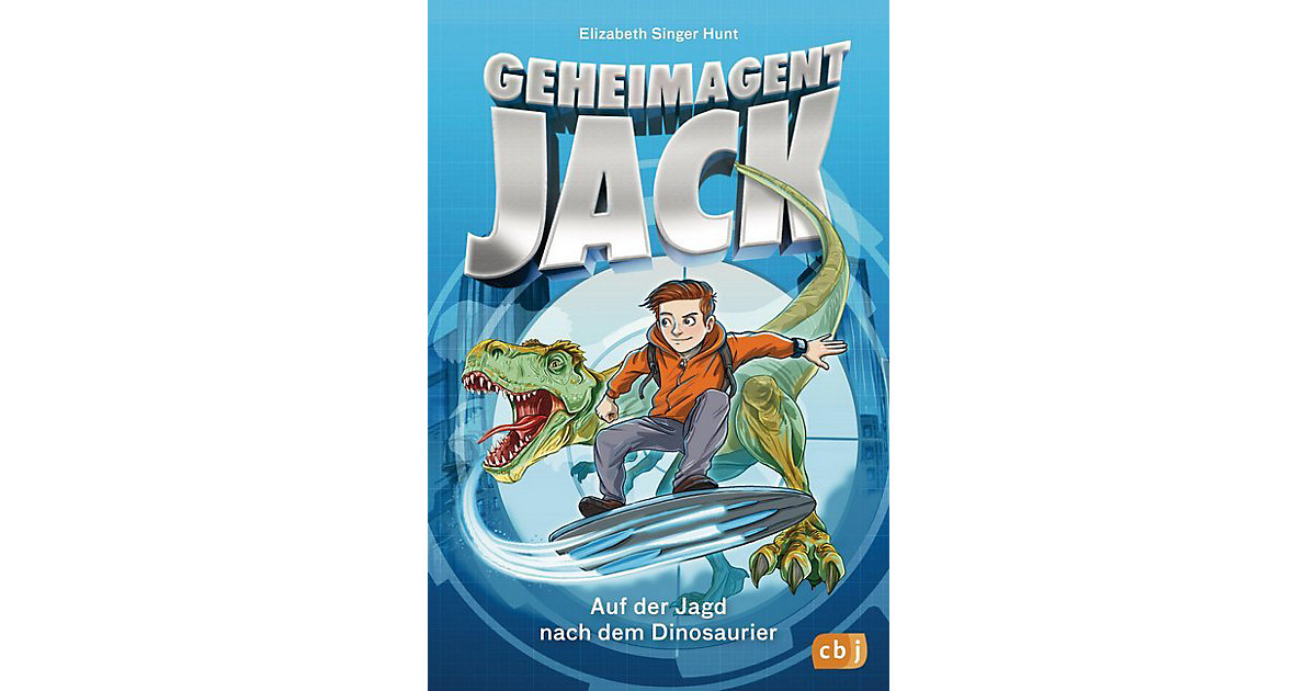 Buch - Geheimagent Jack: Auf der Jagd nach dem Dinosaurier, Band 1 Buch - Geheimagent Jack: Auf der Jagd nach dem Dinosaurier, Band 1 von cbj + cbt Verlag