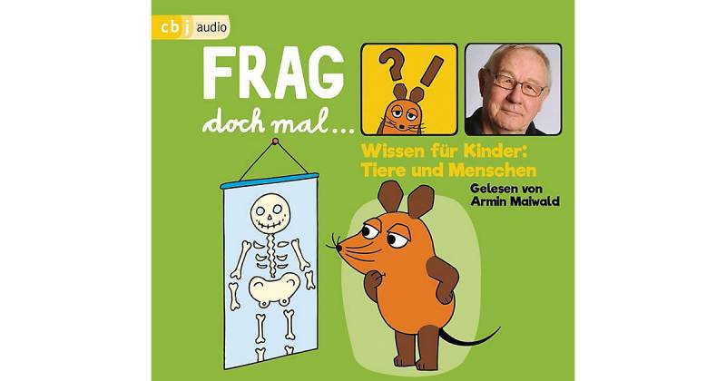Frag doch mal... die Maus! Wissen Kinder: Tiere und Menschen, 1 Audio-CD Hörbuch  Kinder