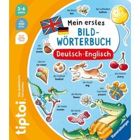 Tiptoi® - Mein erstes Bild-Wörterbuch Deutsch-Englisch von Ravensburger Verlag GmbH