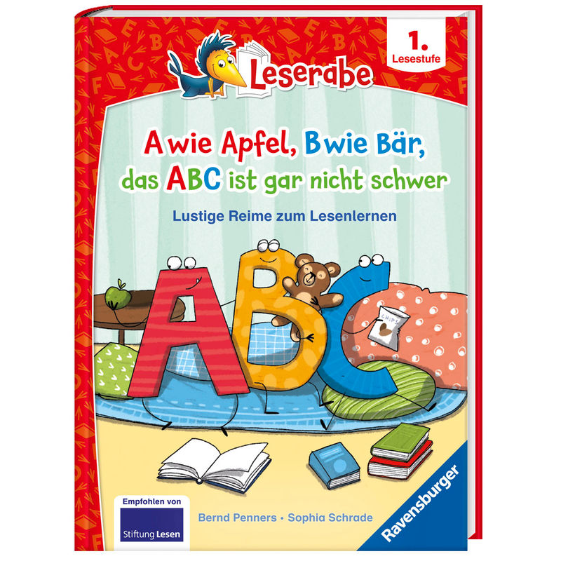 A wie Apfel, B wie Bär, das ABC ist gar nicht schwer - Lustige Reime zum Lesenlernen - Erstlesebuch - Kinderbuch ab 6 Jahren - Lesen lernen 1. Klasse Jungen und Mädchen (Leserabe 1. Klasse) von Ravensburger Verlag