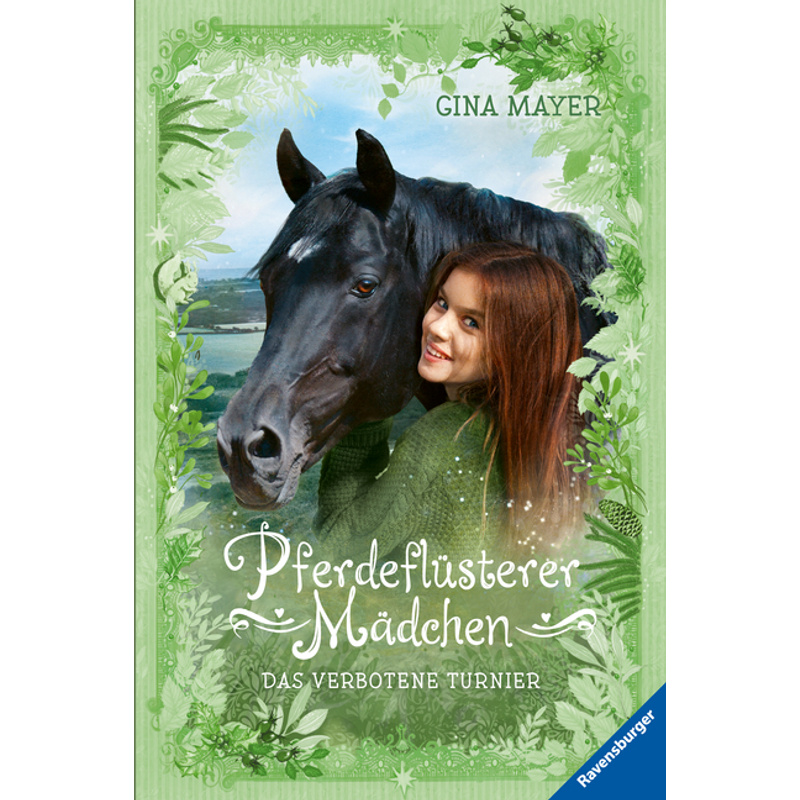 Das verbotene Turnier / Pferdeflüsterer-Mädchen Bd.3 von Ravensburger Verlag