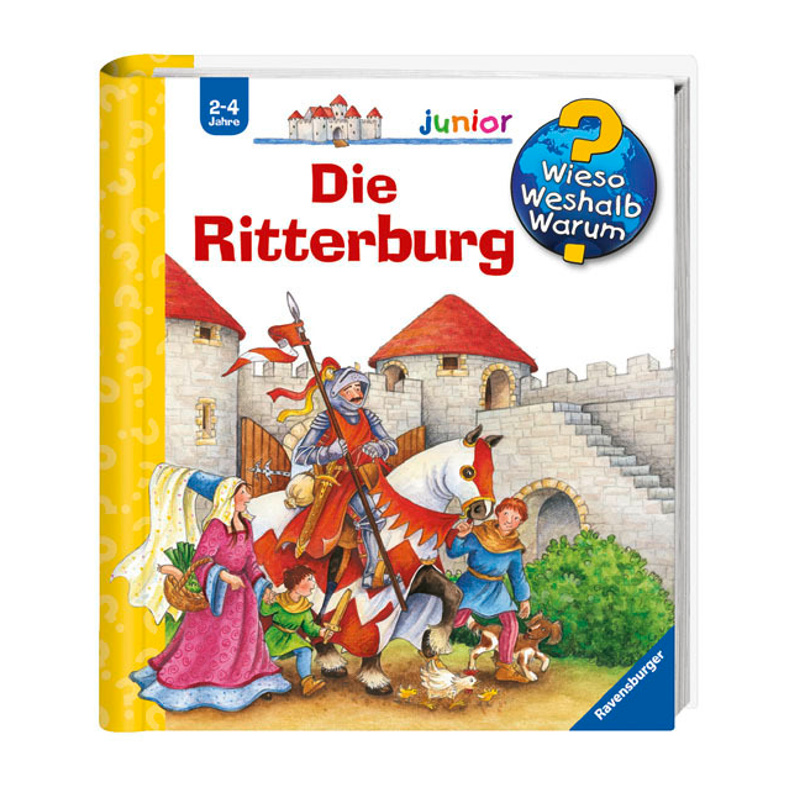 Die Ritterburg / Wieso? Weshalb? Warum? Junior Bd.4 von Ravensburger Verlag
