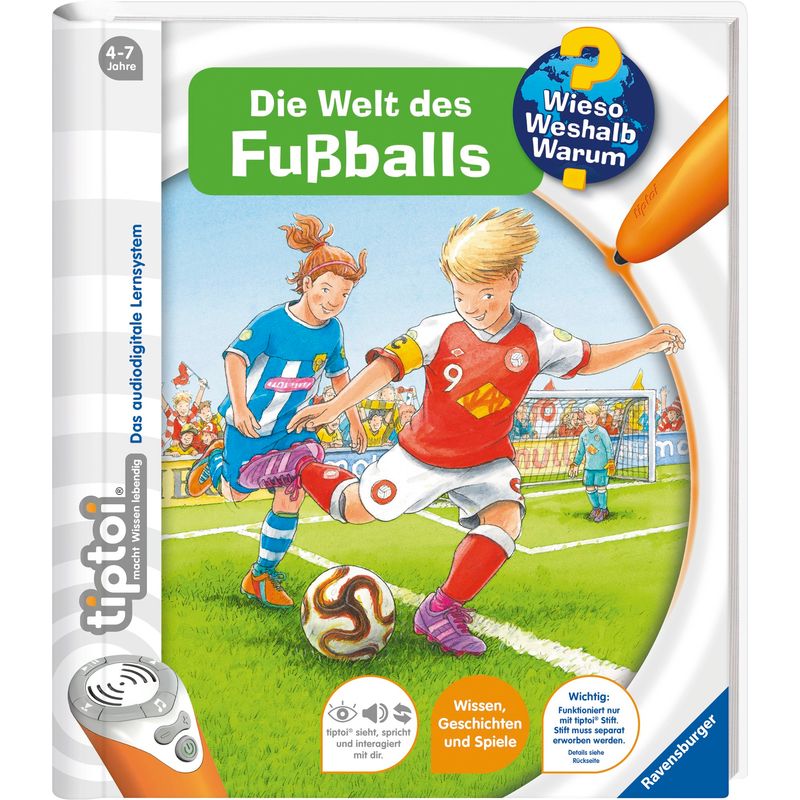 Die Welt des Fußballs / Wieso? Weshalb? Warum? tiptoi® Bd.21 von Ravensburger Verlag