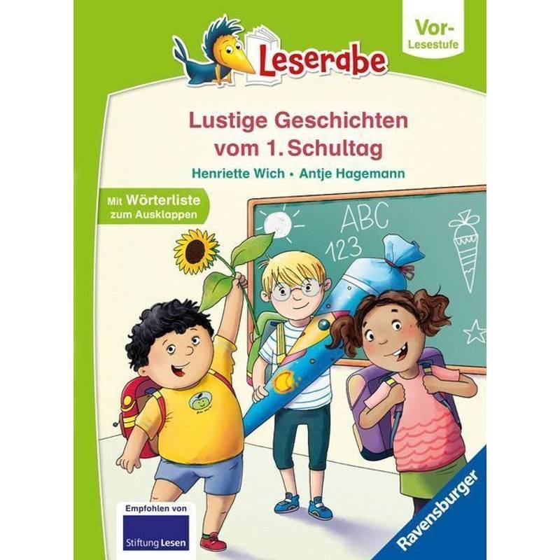 Geschichten vom ersten Schultag - lesen lernen mit dem Leserabe - Erstlesebuch - Kinderbuch ab 5 Jahren - erstes Lesen - (Leserabe Vorlesestufe) von Ravensburger Verlag