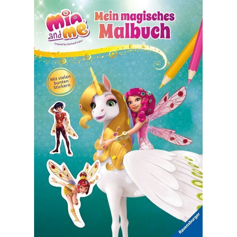 Mia and me: Mein magisches Malbuch von Ravensburger Verlag