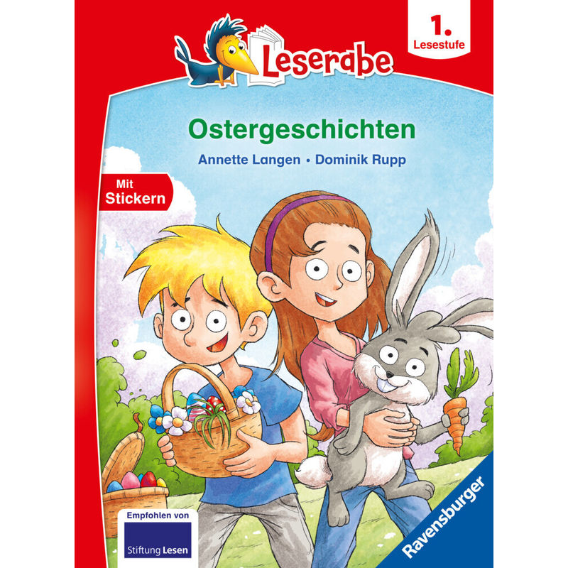 Ostergeschichten - lesen lernen mit dem Leserabe - Erstlesebuch - Kinderbuch ab 6 Jahren - Lesen lernen 1. Klasse Jungen und Mädchen (Leserabe 1. Klasse) von Ravensburger Verlag