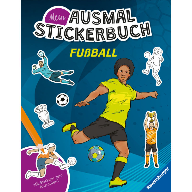 Ravensburger Mein Ausmalstickerbuch Fußball - Großes Buch mit über 300 Stickern, viele Sticker zum Ausmalen von Ravensburger Verlag