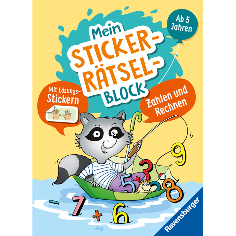 Ravensburger: Mein Stickerrätselblock: Zahlen für Kinder ab 5 Jahren - spielerisch rechnen lernen mit lustigen Übungen und Sticker-Spaß für die Vorschule von Ravensburger Verlag