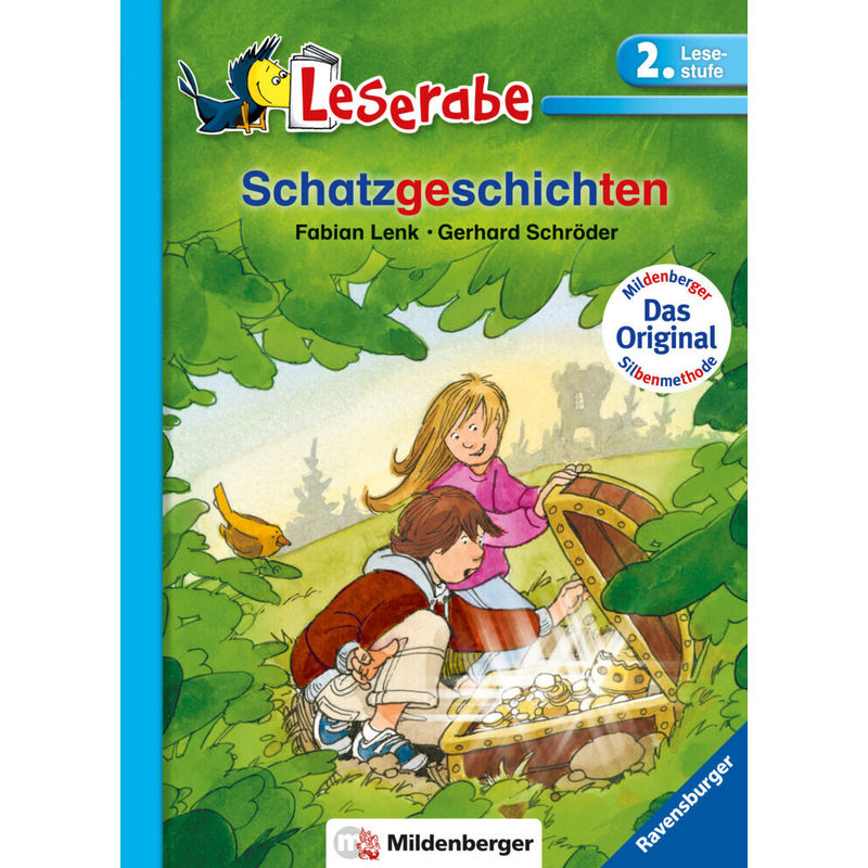 Schatzgeschichten - Leserabe 2. Klasse - Erstlesebuch für Kinder ab 7 Jahren von Mildenberger